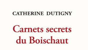 Lire la suite à propos de l’article Carnets secrets du Boischaut